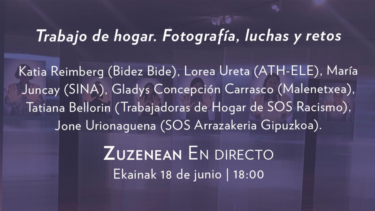 Trabajo de hogar. Fotografía, luchas y retos. | San Telmo Museoa