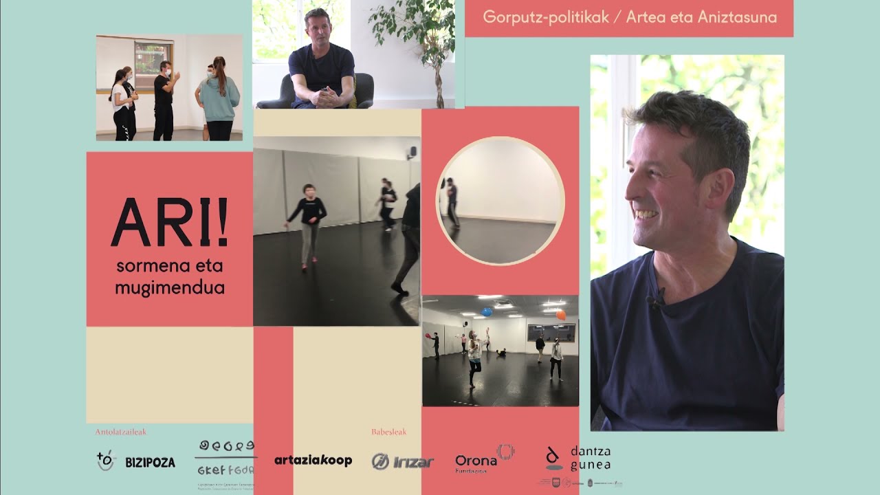 ARI! SORMENA ETA MUGIMENDUA Ion Munduate dantzari eta koreografoa-ri elkarrizketa