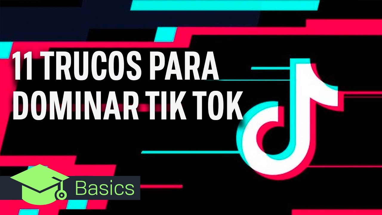 11 TRUCOS para DOMINAR TIK TOK