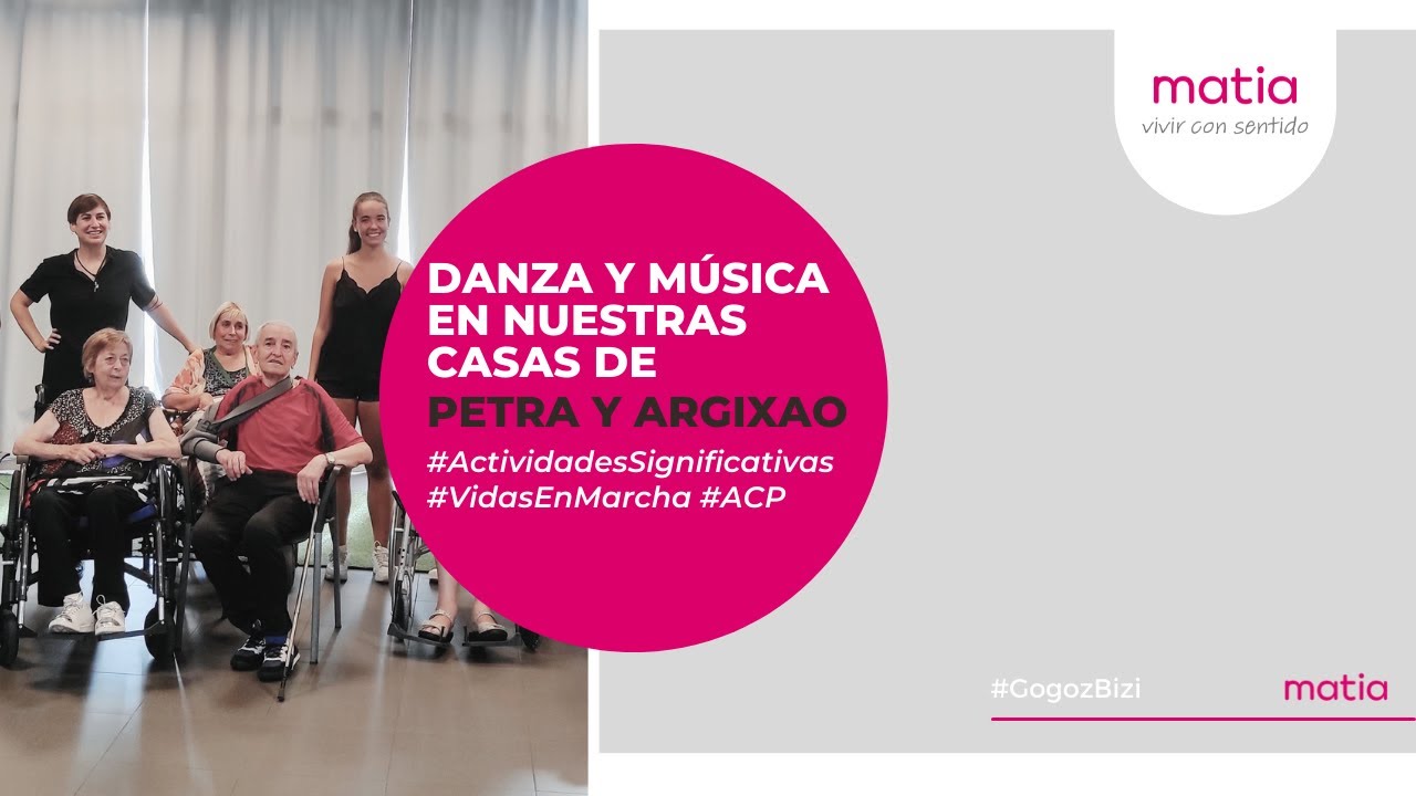 #VivirConSentido - #Danza y #teatro en nuestras casas de Petra y Argixao - matia