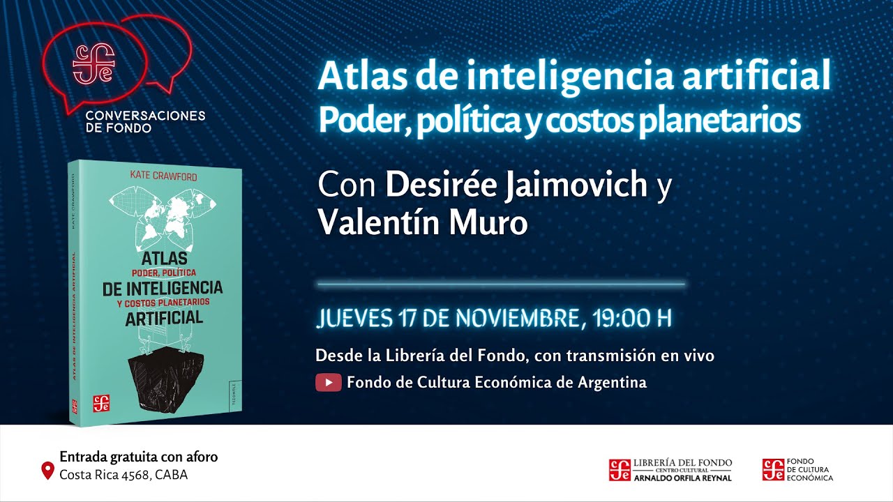Conversaciones de Fondo: Atlas de inteligencia artificial. Poder, política y costos planetarios
